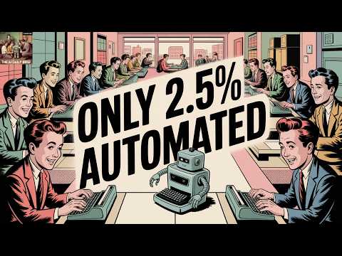 AI自动化的真相：整份工作，只完成了2.5%