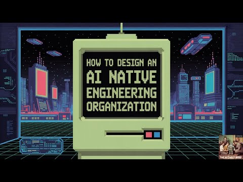 如何打造AI原生工程组织：从Agent落地到人才重塑