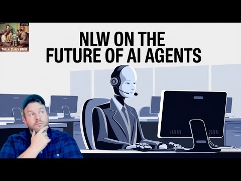当AI Agent真正接管工作：NLW谈下一代智能体的分水岭