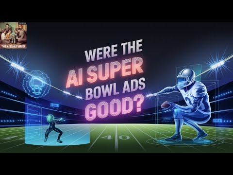 AI第一次真正登上超级碗舞台：广告、野心与不安