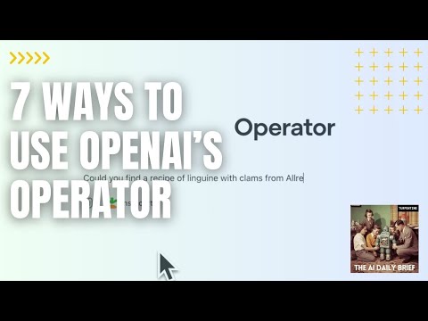 OpenAI Operator登场：7个真实用例，第一次看清AI代理的边界与潜力