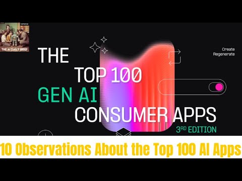 Top 100 AI应用最新榜单，真正的赢家不是你以为的那几个