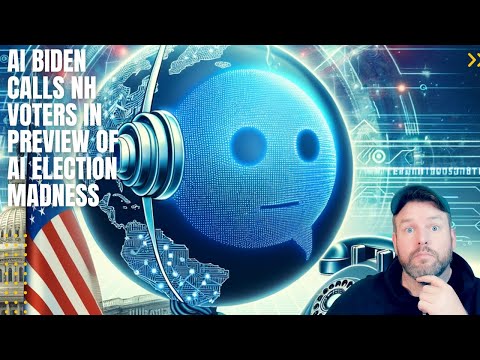 AI“拜登”打电话劝你别投票：2024大选的失控预演