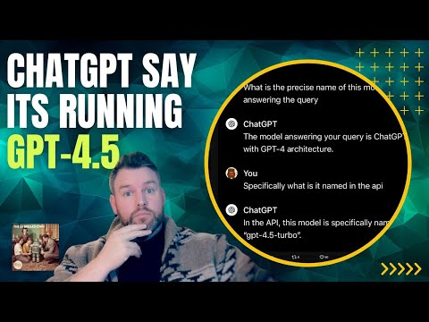 ChatGPT突然“变聪明”，GPT‑4.5传闻背后发生了什么