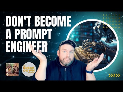 OpenAI的人劝你别学提示工程：这波职业风口正在消失