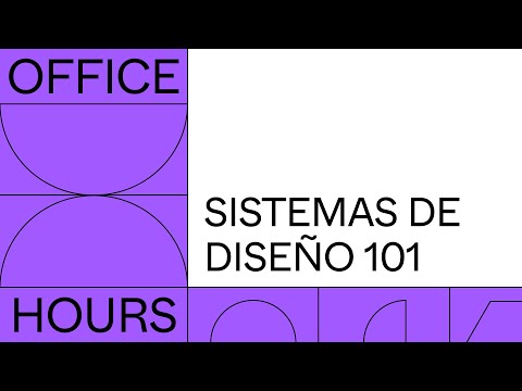 Figma用一场西语Office Hours揭穿真相：设计系统不是组件库