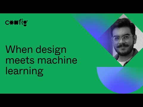 设计不是装饰：Figma演讲揭示机器学习产品真正的胜负手