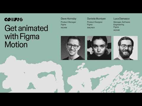Figma 把「动画」交给 AI Agent：Config 2026 上最容易被低估的变革